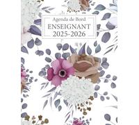 Agenda de Bord Enseignant 2025 2026: Semainier structuré avec suivi pédagogique intégré