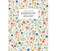 Agenda de bord Enseignant 2026/2027: Carnet De Bord Pour Les Enseignants, Format A4 pour planifier et s’organiser, 1 semaine sur 2 pages, Emploi du temps, Relevé de notes & suivi