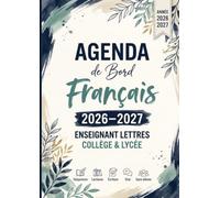 Agenda de Bord Français | Enseignant Lettres Collège & Lycée: Séquences · Lectures · Écriture · Oral · Suivi élèves · Édition Olive