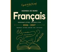 Agenda de Bord Français | Enseignant Lettres Collège & Lycée: Séquences · Lectures · Écriture · Oral · Suivi élèves