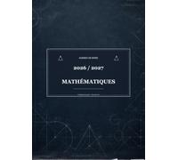 Agenda de Bord Mathématiques 2026-2027 | Enseignant Collège & Lycée A4: Chapitres · DS · Progressions · Suivi élèves