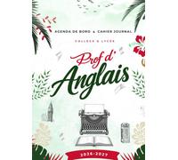 Agenda de Bord Prof d'Anglais 2026/2027: Cahier de Journal enseignant collège et lycée. Suivi CECRL par activité langagière, séquences et tâche ... de langue, projets internationaux. Format A4.
