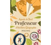Agenda de Bord Professeur d'Histoire Géographie 2024/2025: Planificateur semainier et mensuel | 12 mois | suivi des élèves | année scolaire 2024 2025 | cadeau pour les enseignants