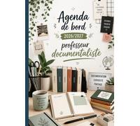 Agenda de Bord Professeur Documentaliste 2026 2027: Carnet de Bord pour les Enseignantes A4