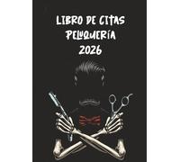Agenda de Citas 2026: Planificador semanal A4 para peluquería 2026 | Horario 8:00-21:00 con intervalos de 15, 30 y 45 minutos
