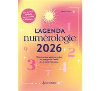 Agenda de la numérologie 2026: Cheminez jour après jour grâce aux énergies de l’année et à la loi de l’attraction