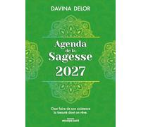 Agenda de la Sagesse 2027: Là où se trouve l'esprit, l'énergie est présente