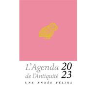 Agenda de l'Antiquité 2023 Une année féline - Julie Delfour - Belles Lettres - broché - Agenda