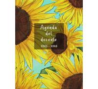 AGENDA DEL DOCENTE 2025-2026: Copertina girasoli 19x25 cm
