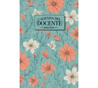 Agenda Del Docente 2025/2026: Diario per insegnanti | Pianificatore settimanale per professori | Anno accademico Da agosto 2025 a luglio 2026 | A5 | Speciale come regalo.