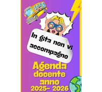 Agenda del docente 2025-2026: Diario scolastico settimanale per insegnanti