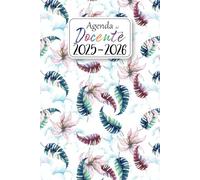 Agenda Del Docente 2025-2026: Libro da Regalare alle Maestre | Settimanale e Mensile Da Agosto 2025 a Luglio 2026 | Registro Del Professore per l'anno ... dell’Attività Giornaliere per Insegnanti