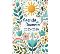 Agenda del docente 2025/2026: Per organizzare al meglio il tuo anno scolastico 2025-2026: lezioni, alunni e impegni sempre sotto controllo. Regalo utile per i docenti di tutte le scuole.