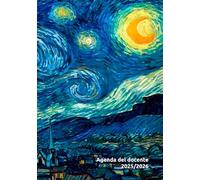 Agenda del docente 2025/2026, settimanale: pianificatore didattico per docenti, l'intera settimana in due pagine. Arte in copertina, Notte Stellata, Vincent Van Gogh, per i veri amanti dell'arte.