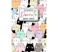 Agenda del Docente 2026/2027: Registro del Professore per l'anno scolastico 2026-2027 Diario dell'insegnante, questo organizzatore scolastico ... pratica in classe, un quaderno di formato A5
