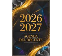 Agenda del Docente 2026 2027: Registro Del Professore Per L'anno Scolastico Da Settembre 2026 A Luglio 2027 | Diario Per Insegnanti Formato A5 | Regalo Maestre E Insegnante Originale
