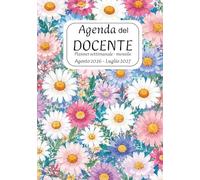 Agenda Del Docente 2026 - 2027: Registro | Diario | Planner Settimanale | Registro del Professore e della Professoressa | da agosto 2026 a luglio 2027 | Formato B5