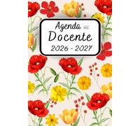 Agenda Del Docente 2026/2027 Settimanale: Diario da Agosto 26 a Luglio 27 | Ideale per il Docente e per il Professore per l'anno Scolastico | Lista ... per le password | Quaderno formato A5