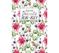 Agenda Del Docente 2026 2027: Settimanale e Mensile Da Settembre 2026 a Luglio 2027 | Registro Del Professore per l'anno Scolastico 26/27 | Libro da ... dell’Attività Giornaliere per Insegnanti