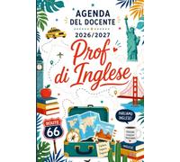 Agenda del Docente di Inglese 2026/2027: Planner Professionale Settimanale e Mensile | Programmazione Didattica, Pianificazione delle Lezioni, ... Scolastico, Gestione della Appunti
