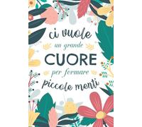 Agenda della Maestra 2025/2026: Pianificatore settimanale e mensile | Regalo maestre fine anno | Elementare nido asilo scuola secondaria | A5