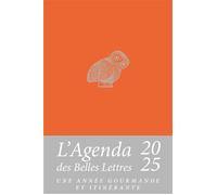 Agenda des Belles Lettres: Une année gourmande et itinérante