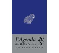 Agenda Des Belles Lettres - Une Année Rythmée