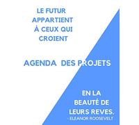 agenda des projets: PLANIFICATEUR des vos projets, nous avons plusieurs projets des business dans la journée, la seule façon de réaliser ce projet est ... le mettre à l'écrit voici pour vous un agenda