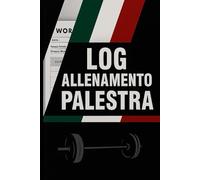 Agenda di Allenamento Fitness: Diario Settimanale per Tracciare i Tuoi Progressi: Planner di allenamento per uomini e donne: traccia, pianifica e raggiungi i tuoi obiettivi