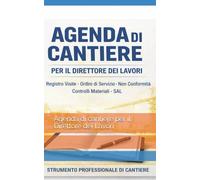 Agenda di cantiere per il Direttore dei Lavori