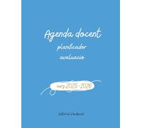 Agenda docent curs 2025-2026: setmana vista, planificació per hores i tot el que necessites per aquest curs