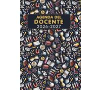 Agenda Docente 2026-2027 Giornaliera: Planner Scolastico per Professori e Maestri | Registro delle Lezioni, Gestione Calendario Annuale | da sttembre 2026 a luglio 2027 | Formato A5