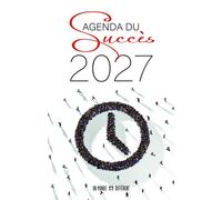 Agenda du succès 2027 - Anonyme - Un Monde Different - relié - Agenda