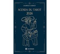 Agenda du Tarot 2026 - Laurence Georget - Le Lys Bleu - broché - Roman