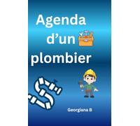 Agenda d'un plombier: Journal d'un plombier