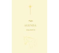 Agenda équestre sans date - Édition PREMIUM reliée Ivoire & Or: Planner intemporel pour cavaliers : objectifs cheval et cavalier, progression, budget, ... équestres - édition collector haut de gamme