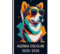 Agenda Escolar 2025 2026 Perro: Planificador niño niña de primaria y secundaria | 2 Día = 1 Página | De Septiembre de 2025 a Agosto de 2026 | Contactos | Horario | Formato A5 | 215 Páginas