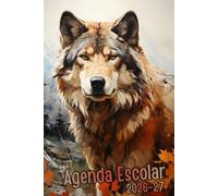 Agenda Escolar 2026/27: Registro diario completo para organizar las lecciones, horarios de exámenes y espacios dedicados para notas semanales para amantes de los lobos.