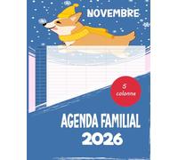 Agenda Familial 2026 5 colonne: Calendrier de la Famille Organisée du Janvier 2026 à Décembre 2026, Calendrier Pratique Pour Noter Tous à la Maison avec 5 Colonnes