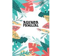 Agenda Familial: Planificateur Mensuel Et Hebdomadaire Non Daté Agenda De La Famille Organisée