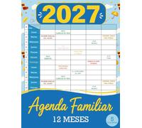 Agenda Familiar 2027: 12 Meses de Organización - 5 Columnas para Padres e Hijos