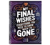 Agenda fin de vie, My Final Wishes Everything Need To Know When I'm Gone, Im Dead Now What Planner Death Binder End of Life Planners Organizer Binder