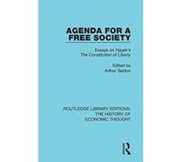 Agenda for a Free Society: Essays on Hayek's The Constitution of Liberty (Routledge Library Editions: The History of Economic Thought) - [Version Originale] Inconnu (Auteur)