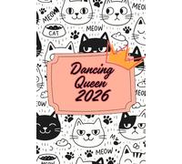 Agenda for Dancing Queen: Dancing Queen who love kittens