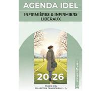 Agenda IDEL - T2 - Infirmières et Infirmiers Libéraux - Collection trimestrielle: Organiseur Journalier, cotation, suivi comptable et tournées -1 jour sur 2 pages, format (A5) léger terrain
