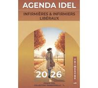 Agenda IDEL - T4 - Infirmières et Infirmiers Libéraux - Collection trimestrielle: Organiseur Journalier, cotation, suivi comptable et tournées -1 jour sur 2 pages, format (A5) léger terrain