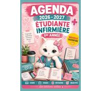 AGENDA IFSI 2026-2027 - 1re année infirmier(ère): Ouvrage pédagogique comprenant des contenus de révision, des fiches pratiques et des pages de suivi pour les étudiant(e)s en 1re année infirmier(ère)