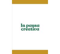 Agenda “In pausa creativa”
