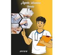 Agenda infirmière libérale 2024: Organisateur journalier des tournées pour les hommes | un jour par page | KM,bilan,ca.Format A4.