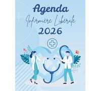 Agenda Infirmière Libérale 2026: Planificateur et organisateur de tournées, 1 page par jour avec bilan chaque fin du mois, Grand format A4.
